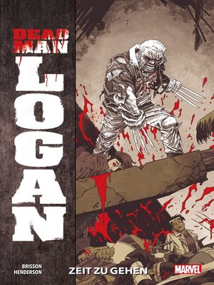 cover image of Dead Man Logan 1--Zeit zu gehen